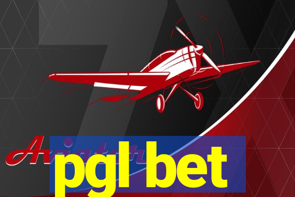 pgl bet